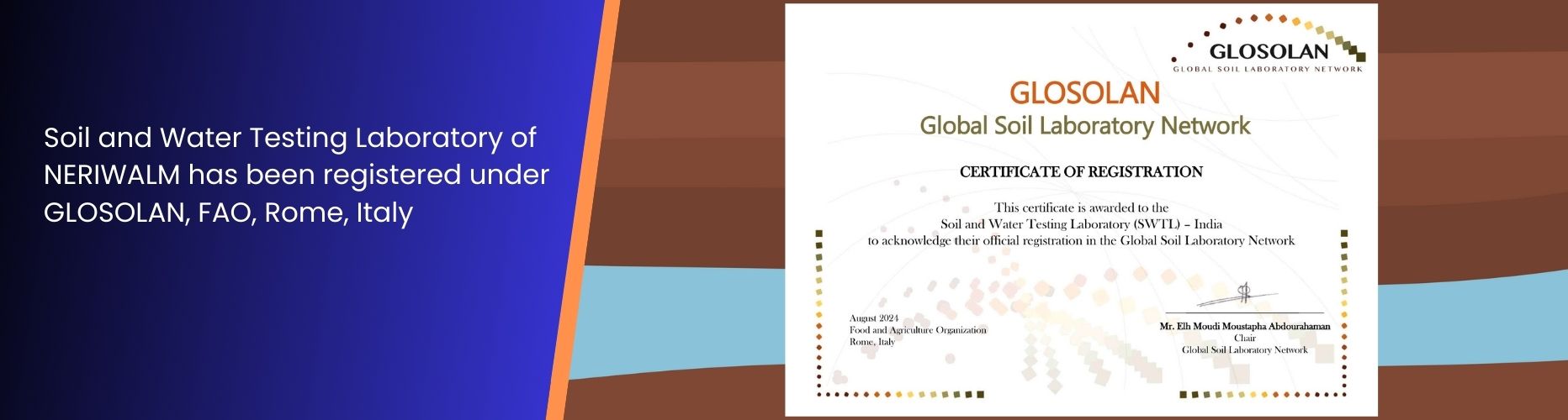SWTL of NERIWALM has been registered under GLOSOLAN, FAO, Rome, Italy